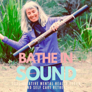 Relaxing Sound Bath – with NICKY DE GRUCHY at the 2022 Creative Mental Health Forum and Self Care Retreat