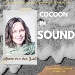 COCOON IN SOUND: a Journey into Connection with Minky van der Walt