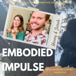 EMBODIED IMPULSE – theatre inspired practice with Henry de Oleveira and Sarah Culy