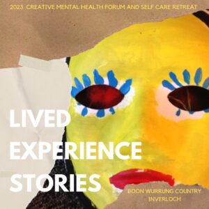 SEVEN LIVED EXPERIENCE STORIES of making meaning using art therapy