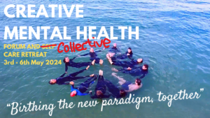 Experience the Creative Mental Health Forum and Collective Care Retreat with Dr Carla van Laar in 2024