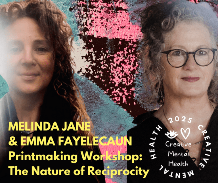 Printmaking: The Nature of Reciprocity with Melinda Jane and Emma Fayelecaun.